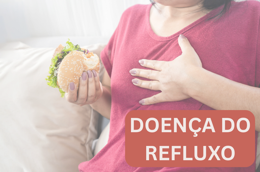 Doença do Refluxo